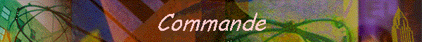 Commande