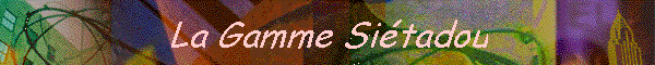 La Gamme Sitadou